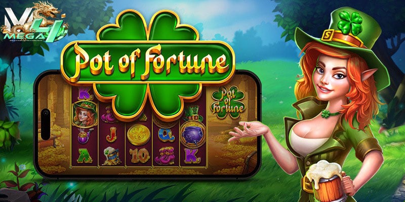 หม้อแห่งโชคลาภ Pot of Fortune
